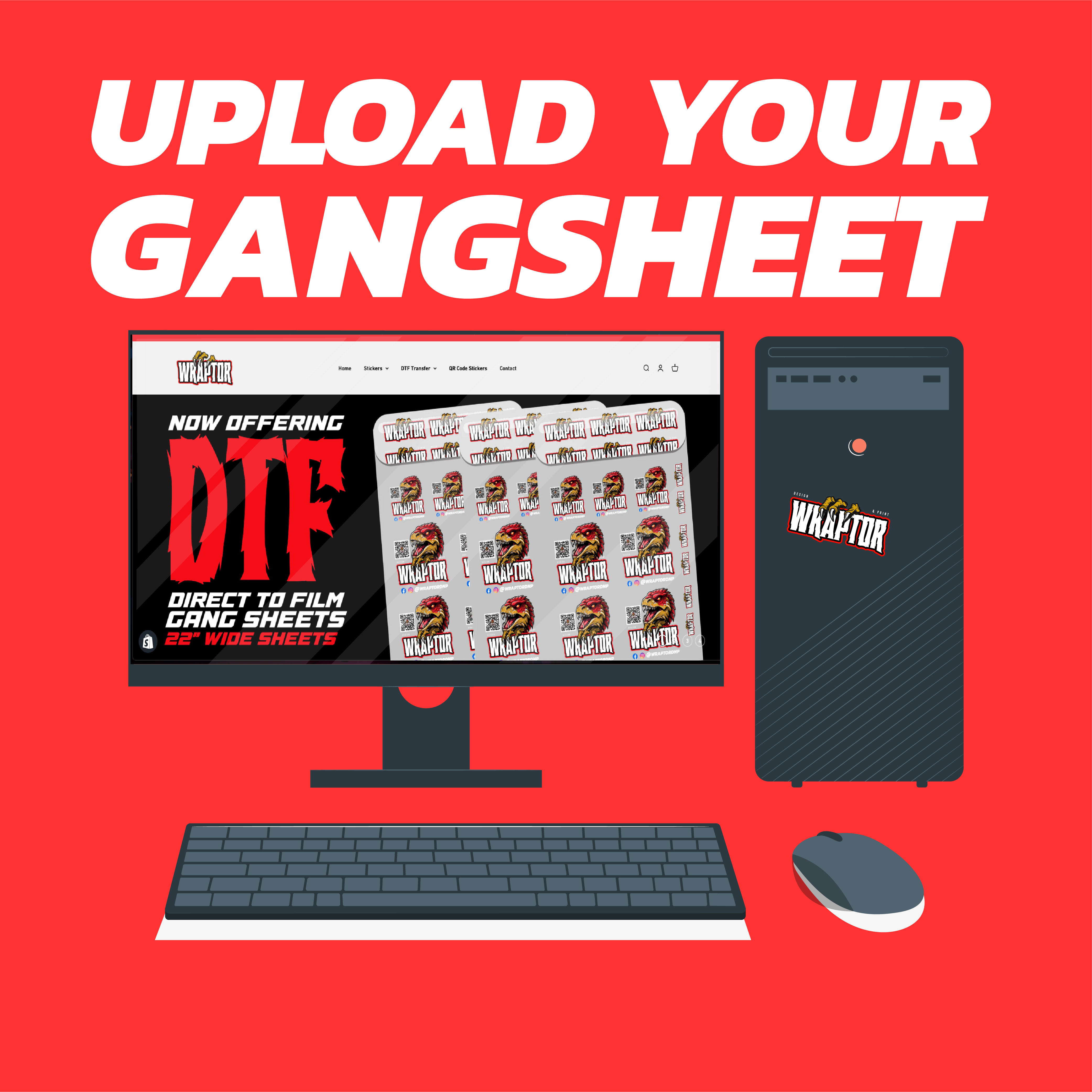 Upload Your Gang Sheet