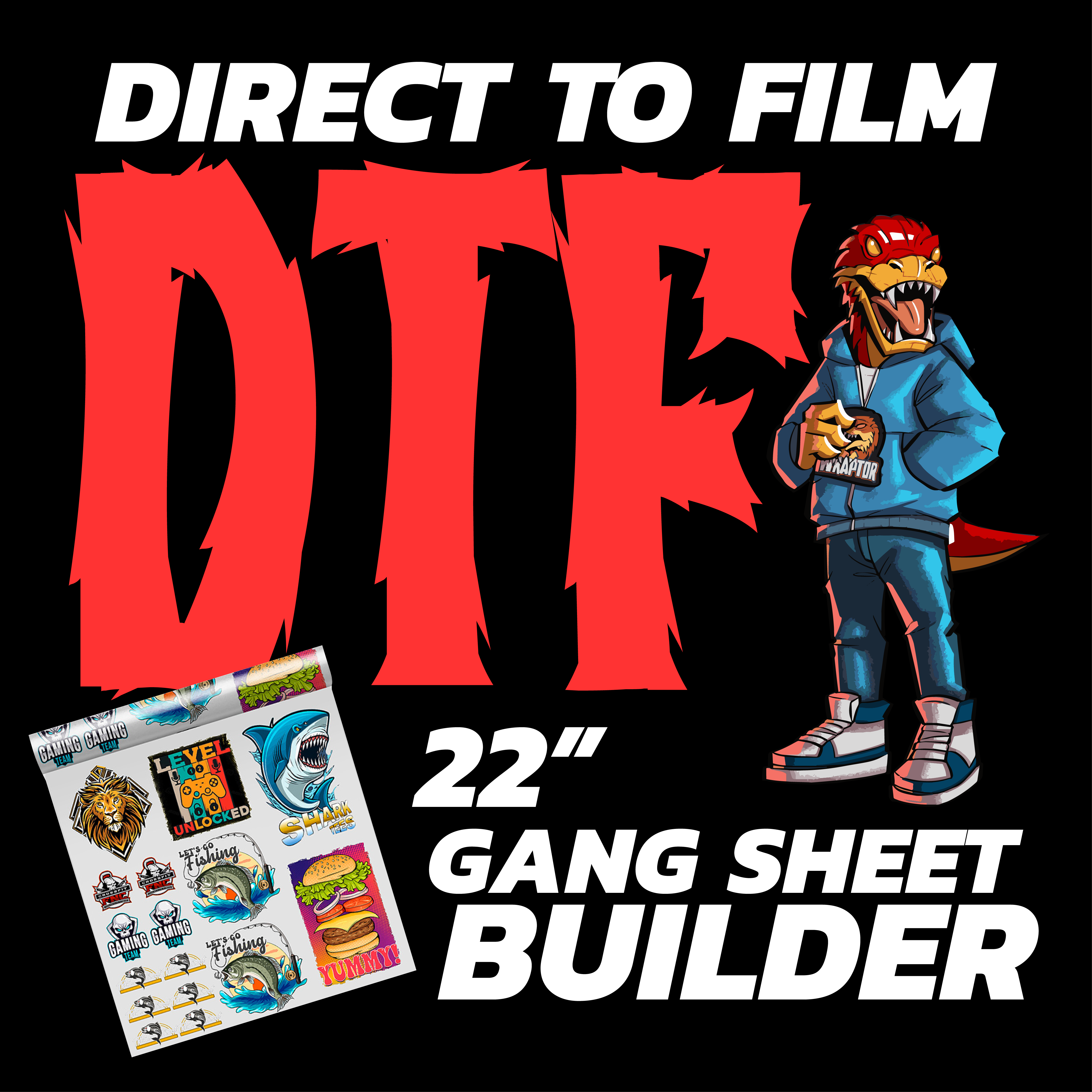 Build Your Gang Sheet